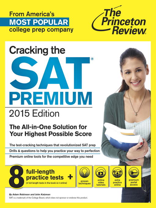 Title details for Cracking the SAT Premium Edition with 8 Practice Tests, 2015 by Princeton Review - Available